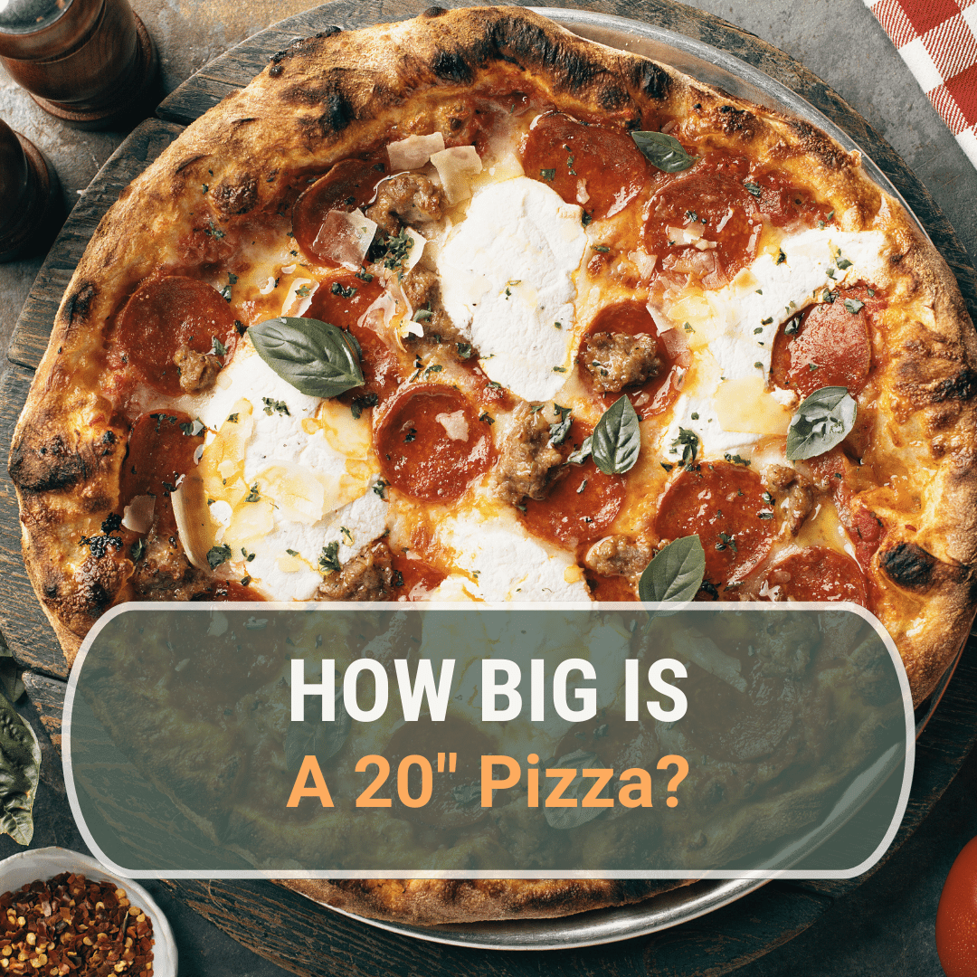 how-big-is-a-20-inch-pizza