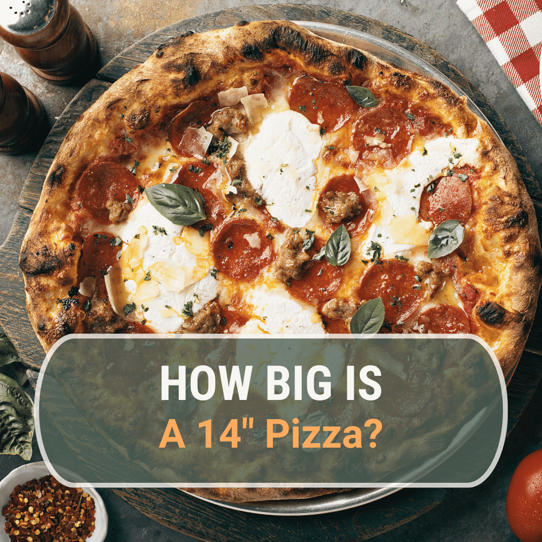 how big is a 14 inch pizza